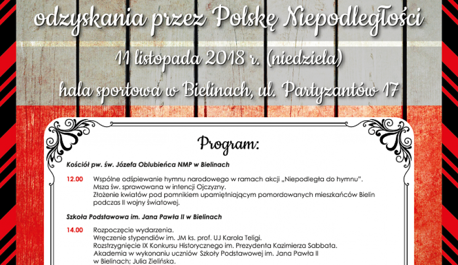XVI Dzień Kultury i Tradycji Gminy Bieliny połączony z obchodami 100. rocznicy odzyskania przez Polskę Niepodległości