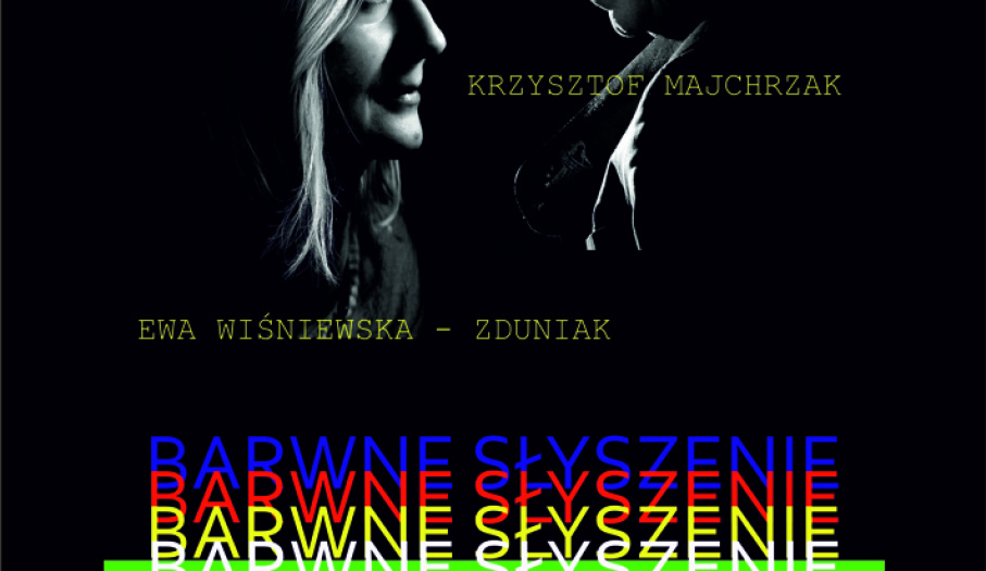 Michał Zduniak in Memoriam – „Barwne słyszenie” w Starachowicach