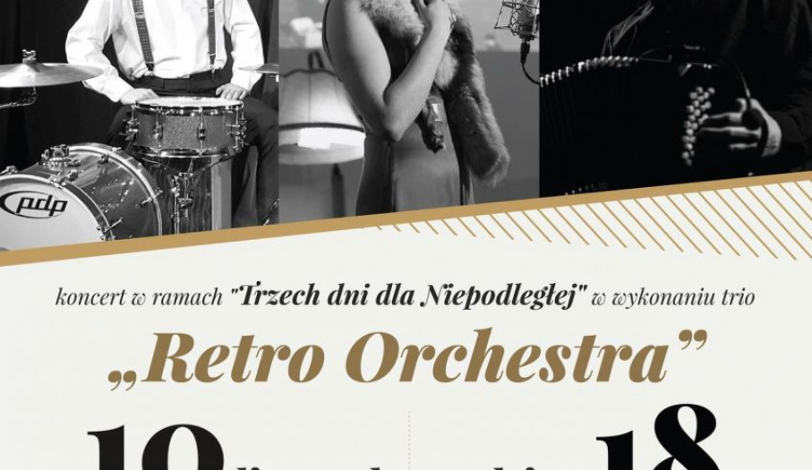 "Wspomnienia dawnych dni" - koncert niepodległościowy