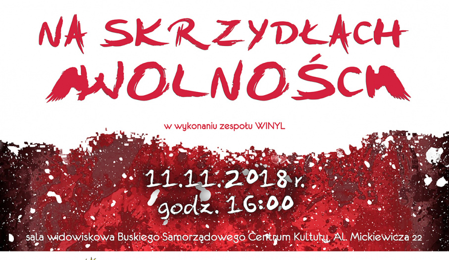 Koncert patriotyczny "Na skrzydłach wolności"